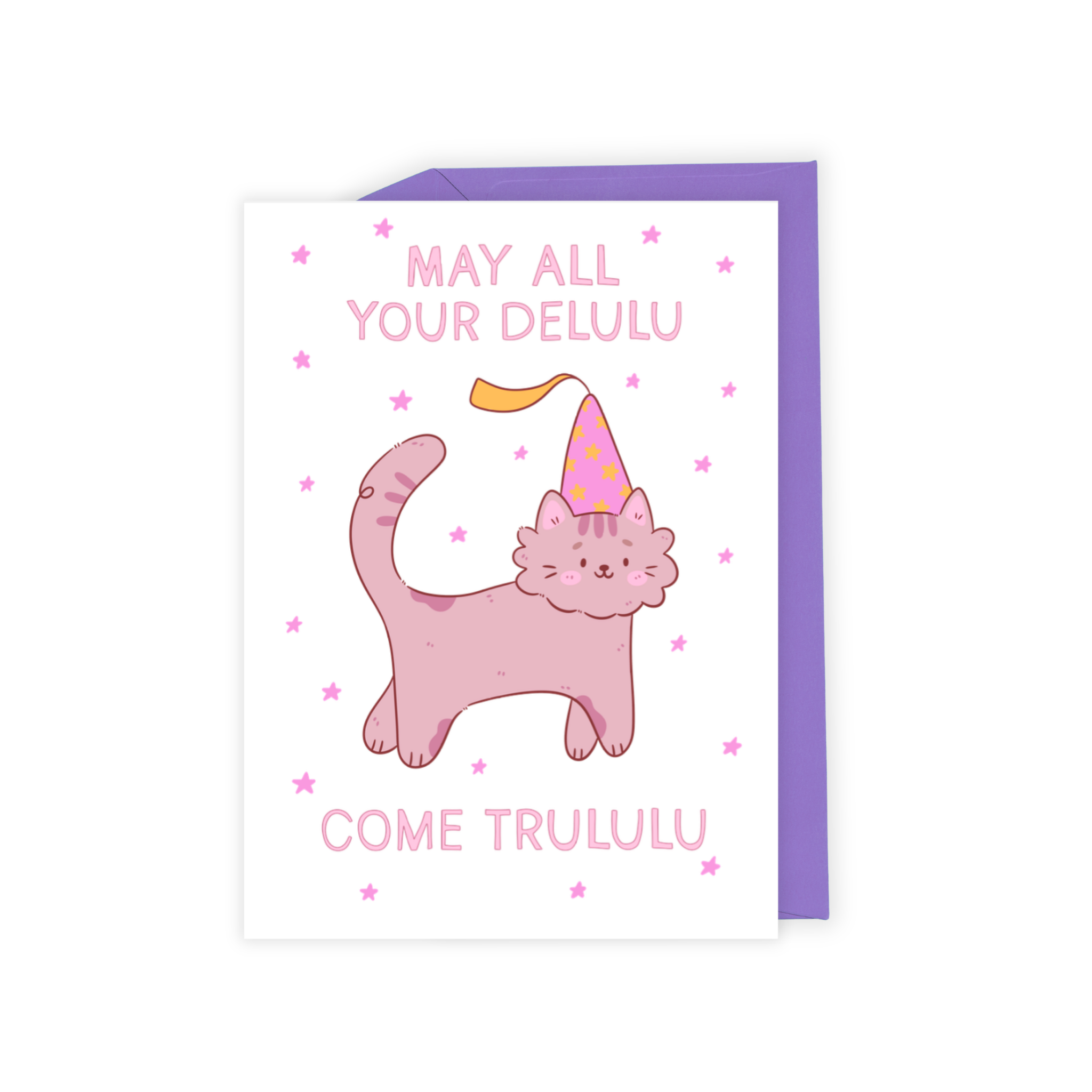 Illustrated card with colorful cat 'May all your delulu come trululu' by Little Popsy
